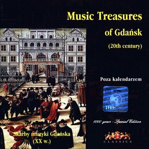 Musik Treasures of Old Gdansk (20th Century)