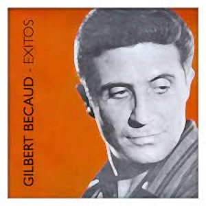 Gilbert Becaud Éxitos