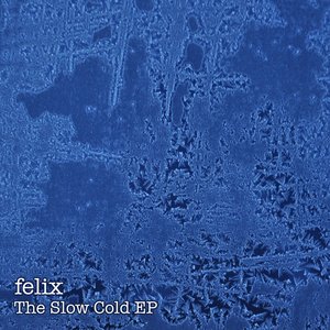 The Slow Cold EP