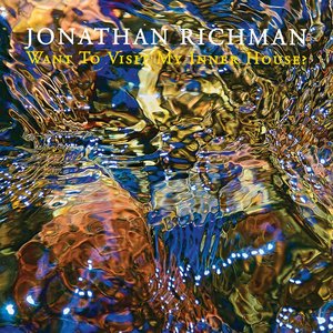 Album artwork for Want To Visit My Inner House? by Jonathan Richman