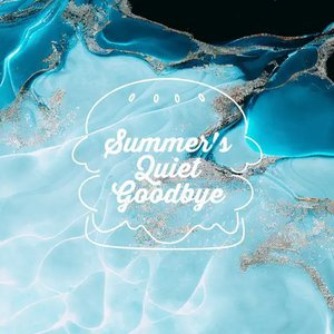 Summer's Quiet Goodbye - Single