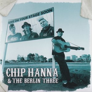 Chip Hanna & The Berlin Three