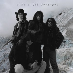 “I'll Still Love You”的封面