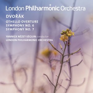 Dvořák: Othello Overture, Op. 93 & Symphonies Nos. 6 & 7