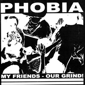My Friends - Our Grind!