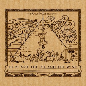 Hurt Not the Oil and the Wine