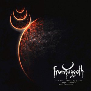 and ever since my paths were crooked and forsaken