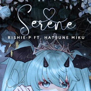 Serene