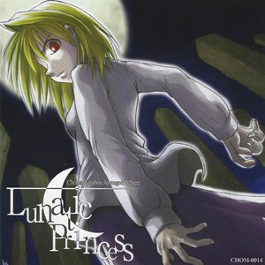 Lunatic Princess