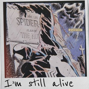 I'm Still Alive