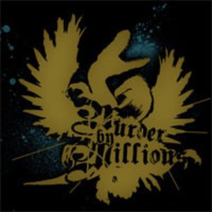 Murder By Millions