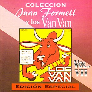 Coleccion: Juan Formell y los Van Van - Vol. 7