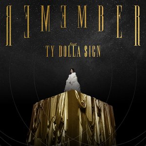 Remember (feat. Ty Dolla $ign) - Single