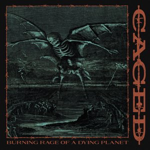 Burning Rage Of A Dying Planet [Explicit]