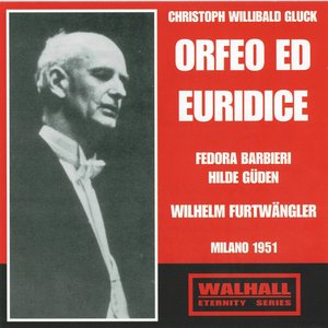 Christoph Willibald Gluck : Orfeo ed Euridice