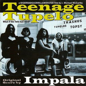 Teenage Tupelo