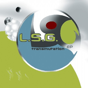 L.S.G. - Transmutation EP - Zortam Music