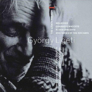 The Ligeti Project I: Melodien / Chamber Concerto / Piano Concerto cover