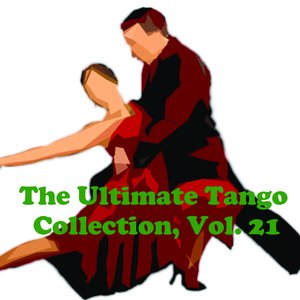 The Ultimate Tango Collection, Vol. 21