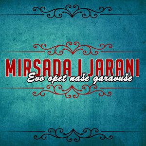 Evo opet naše Garavuše