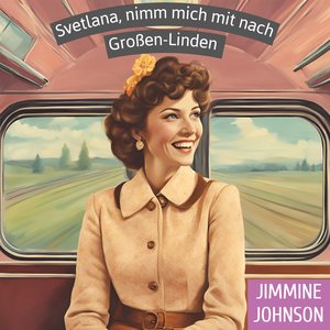 Svetlana, nimm mich mit nach Großen-Linden