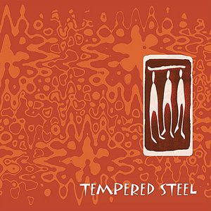 Tempered Steel