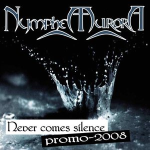 “Never comes silence - Promo 2008”的封面