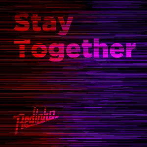 Stay Together - Single