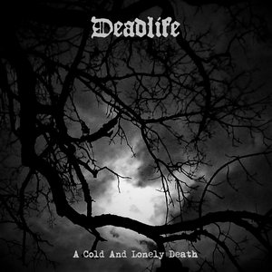 A Cold And Lonely Death [Explicit]