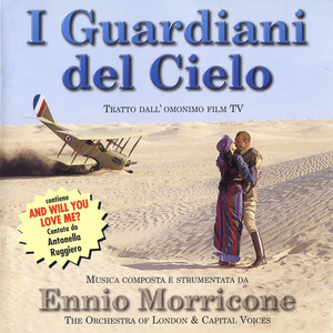 Ennio Morricone - I Guardiani Del Cielo Original Motion Picture Soundtrack - Zortam Music