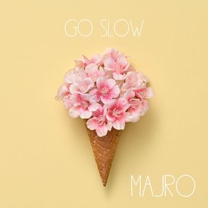 Go Slow