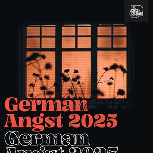German Angst 2025 by The Circle Session