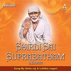 Shirdi Sai Suprabatham & Songs