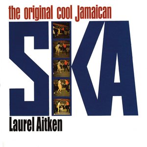 The Original Cool Jamaican Ska (Deluxe Edition)