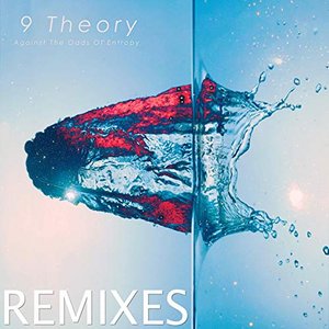 Against the Odds of Entropy (Remixes)