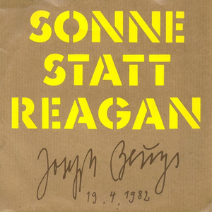 Joseph Beuys - Sonne Statt Reagan - Zortam Music