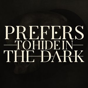 Prefers to Hide in the Dark 的头像