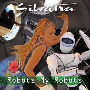Robots My Robots - Single
