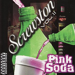 Screwston Vol. II - Pink Soda