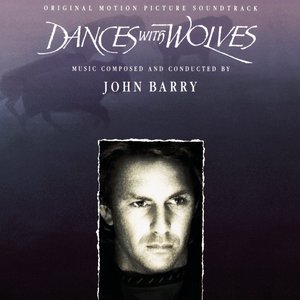 Dances With Wolves (Original Motion Picture Soundtrack)