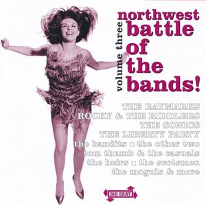 Northwest Battle of the Bands! Vol. 3