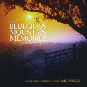 Bluegrass Mountain Memories