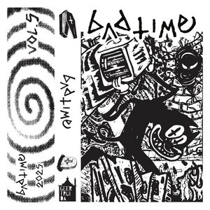 Badtime Vol. 5 - EP