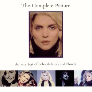 The Complete Picture: The Very Best Of Deborah Harry And Blondie