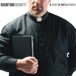 A Saint Is Just A Sinner