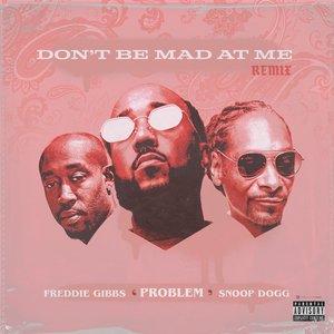 Avatar de Problem, Freddie Gibbs & Snoop Dogg