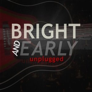 UNPLUGGED