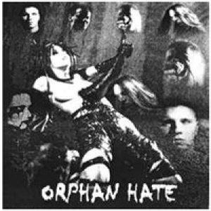 Orphan Hate