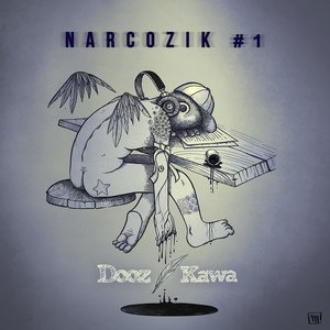 Narcozik #1