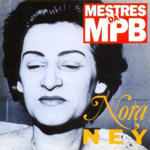 Mestres da MPB - Nora Ney